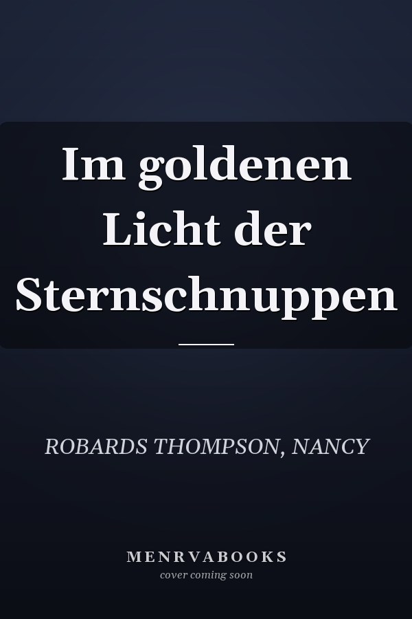 Im goldenen Licht der Sternschnuppen