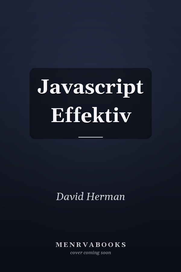 Javascript Effektiv