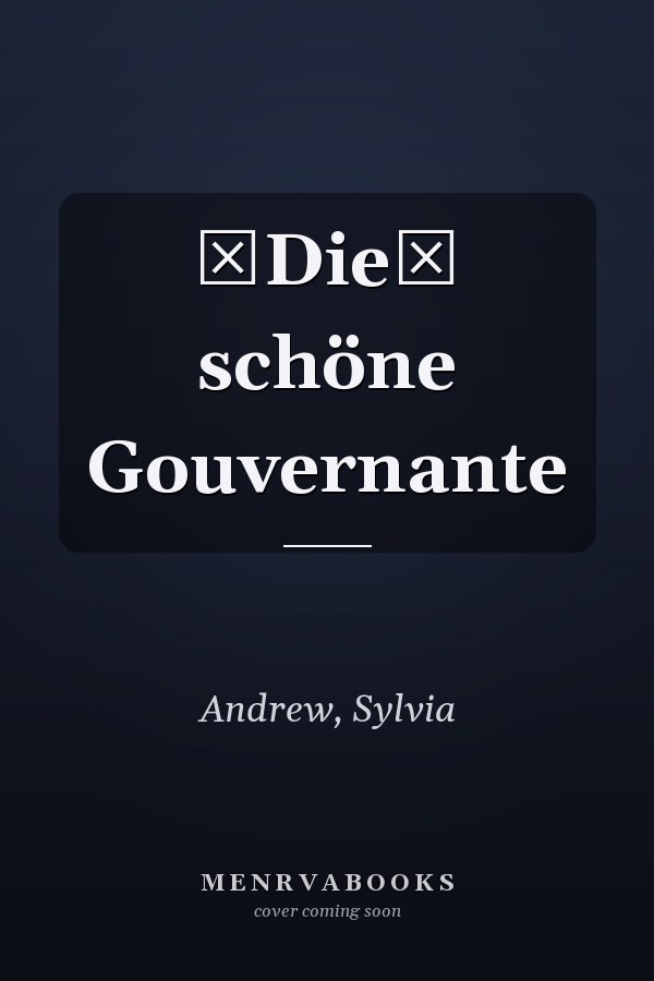 Die schöne Gouvernante