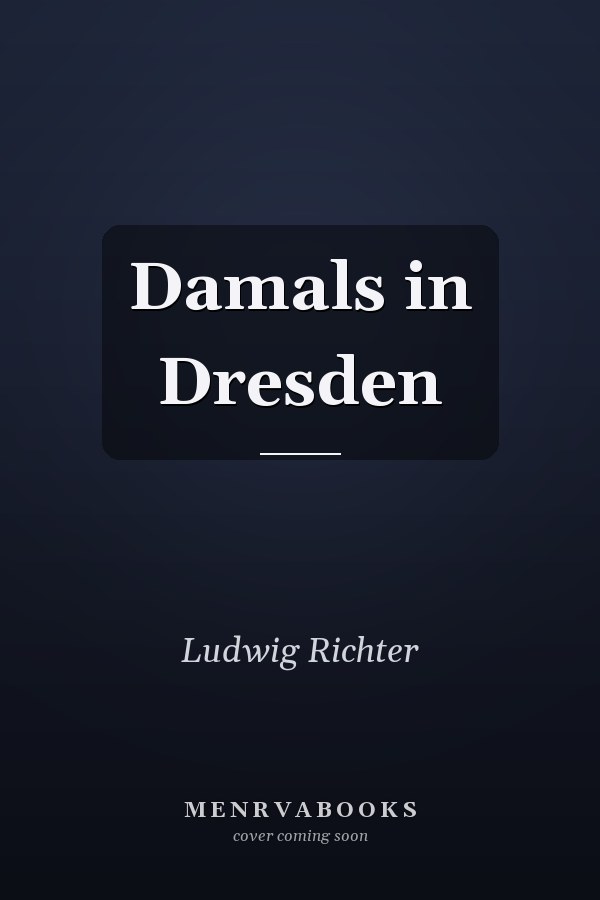 Damals in Dresden