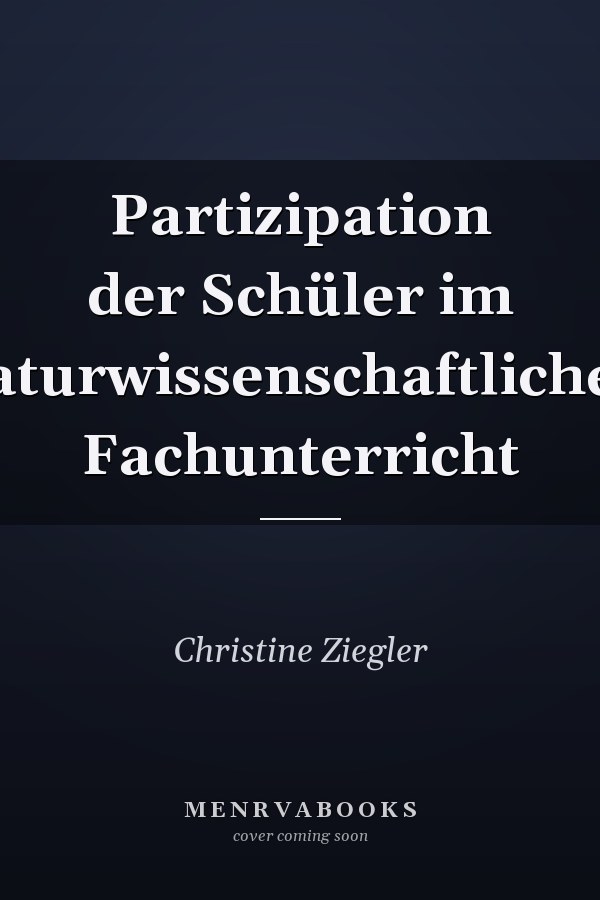 Partizipation der Schüler im naturwissenschaftlichen Fachunterricht