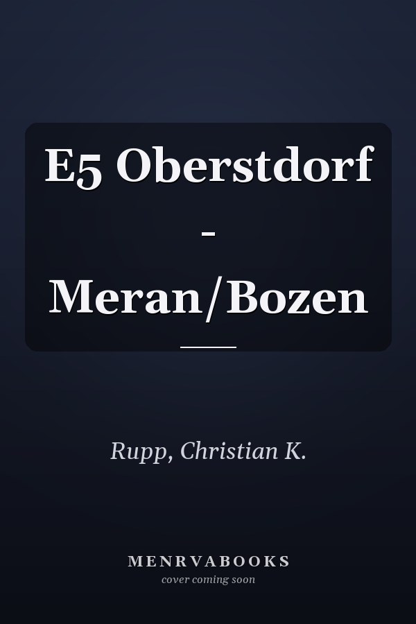 E5 Oberstdorf - Meran/Bozen