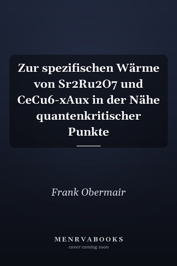Zur spezifischen Wärme von Sr2Ru2O7 und CeCu6-xAux in der Nähe quantenkritischer Punkte