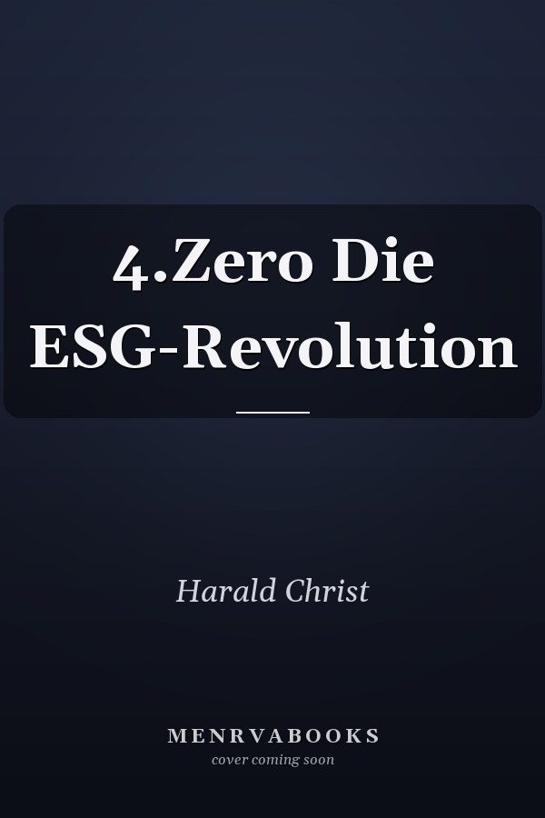 4.Zero Die ESG-Revolution