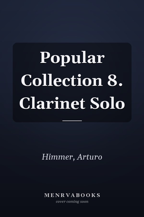 Popular Collection 8. Clarinet Solo
