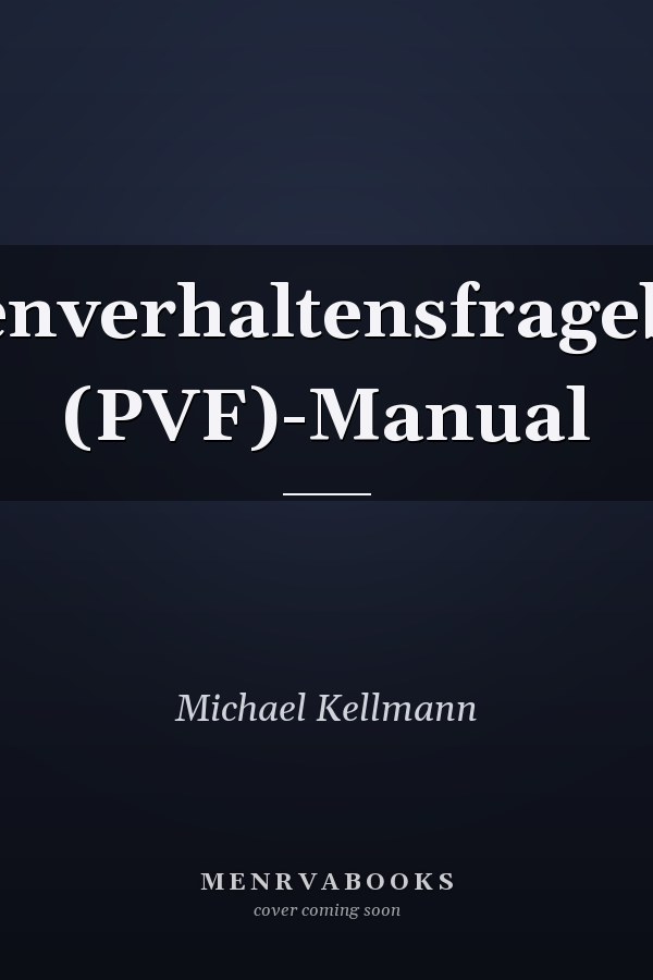Pausenverhaltensfragebogen (PVF)-Manual