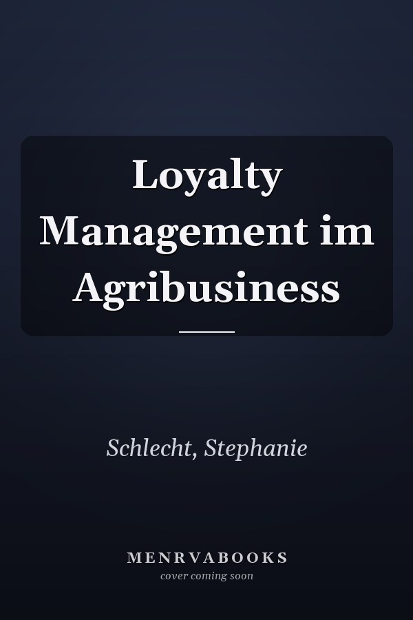 Loyalty Management im Agribusiness