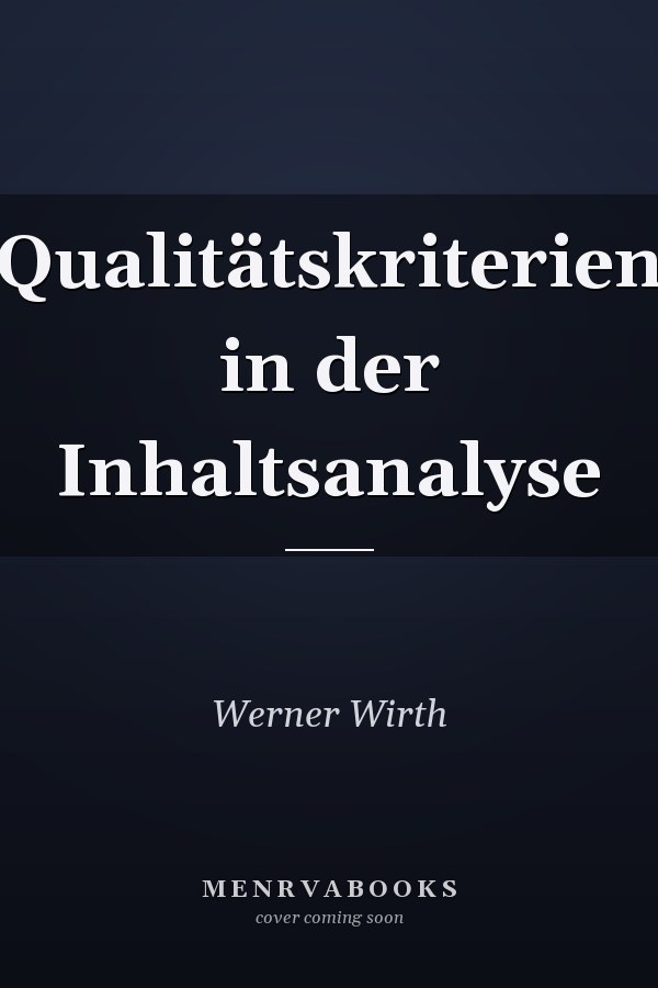 Qualitätskriterien in der Inhaltsanalyse