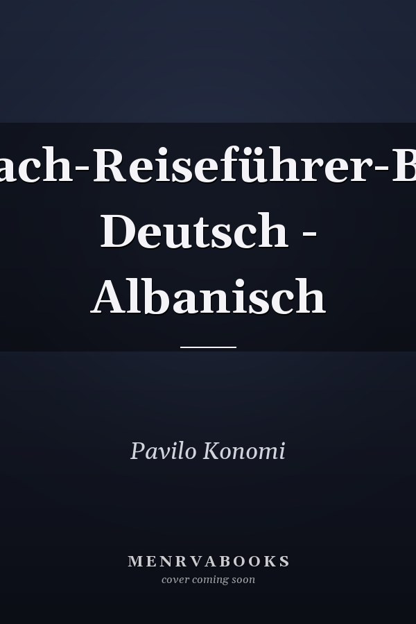 Sprach-Reiseführer-Buch Deutsch - Albanisch