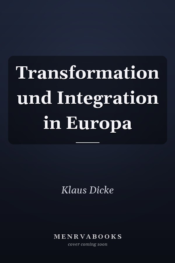 Transformation und Integration in Europa