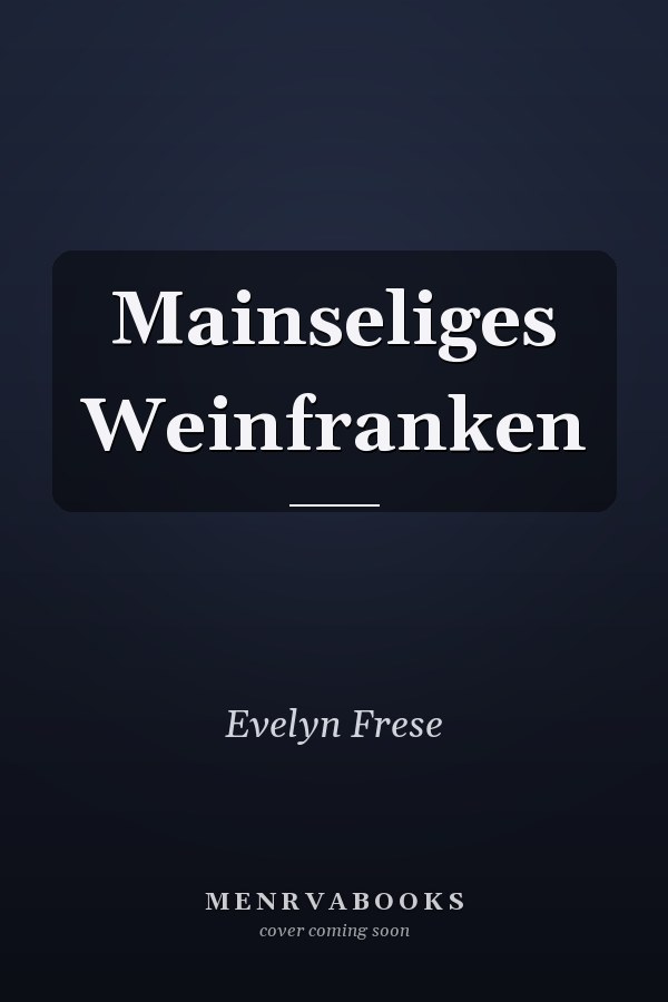 Mainseliges Weinfranken