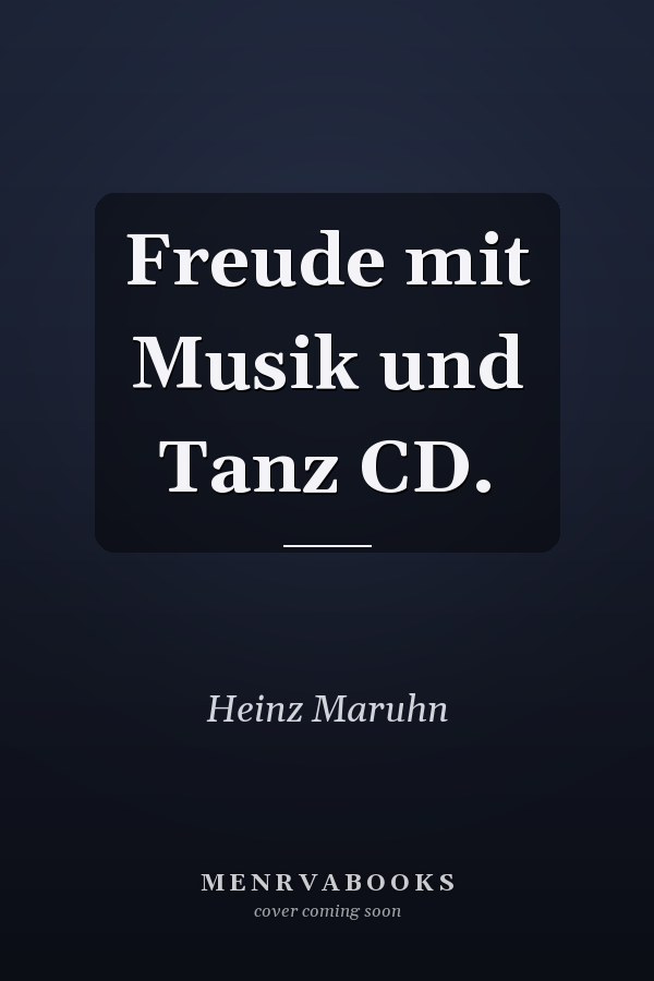 Freude mit Musik und Tanz CD.