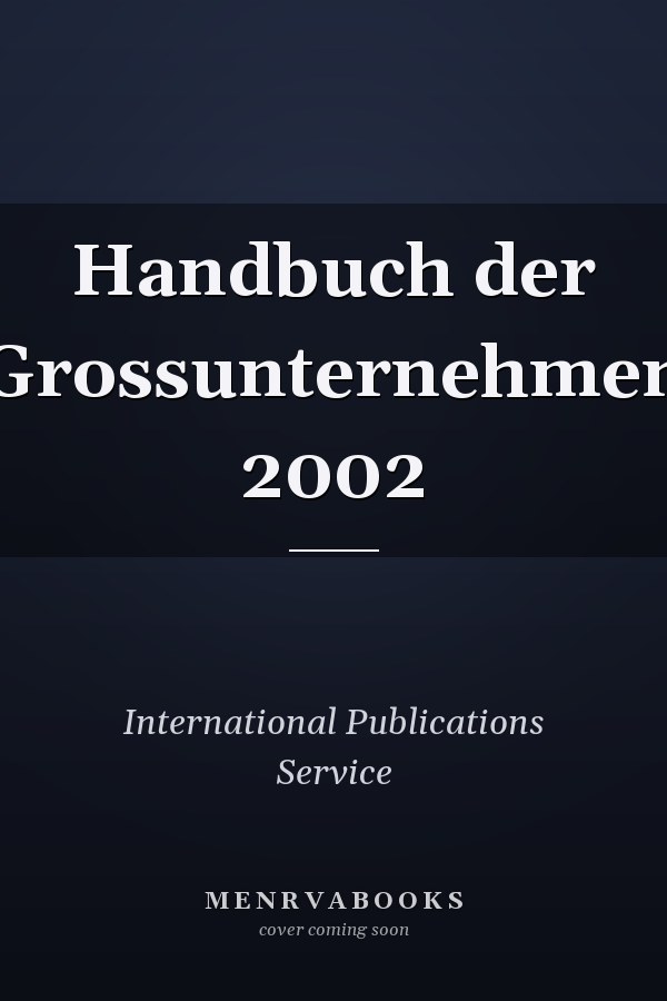 Handbuch der Grossunternehmen 2002
