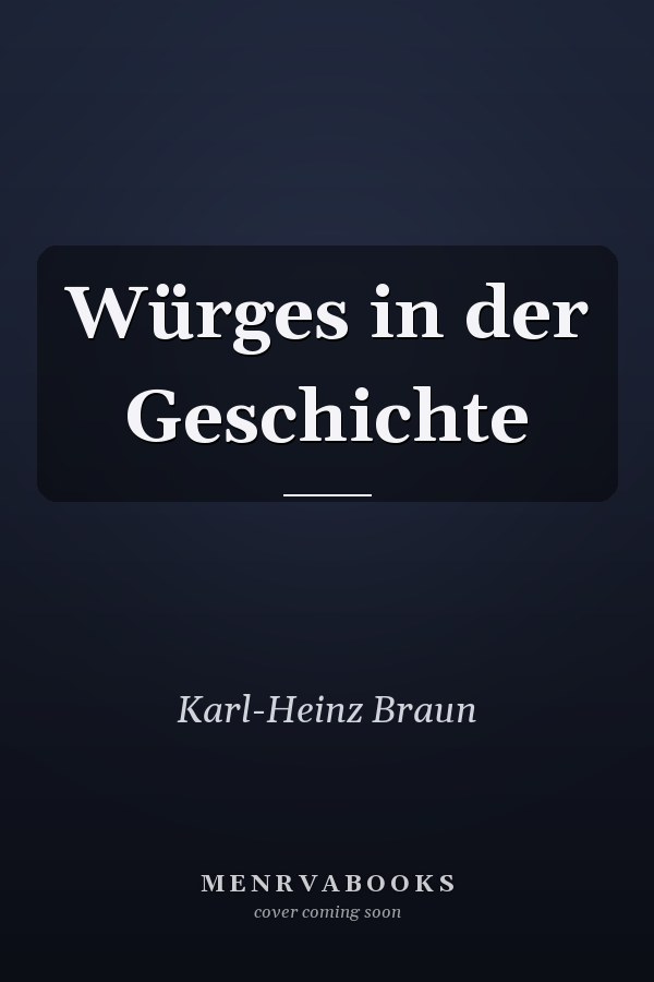 Würges in der Geschichte