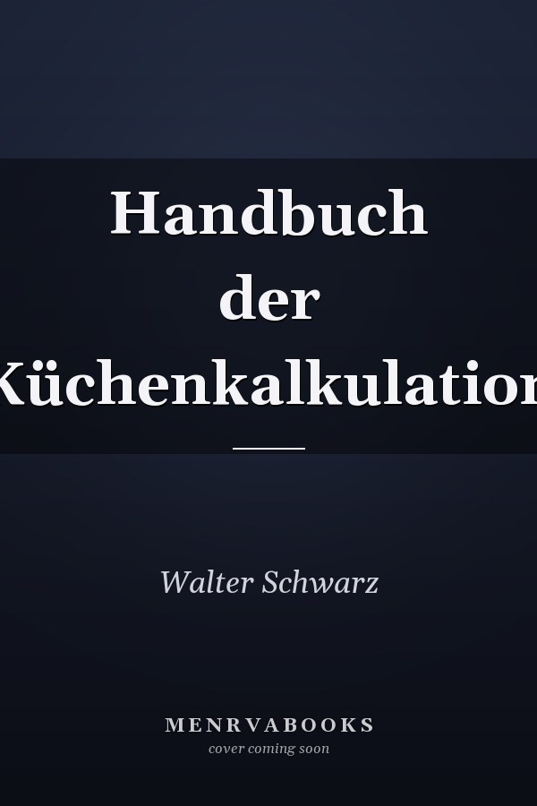 Handbuch der Küchenkalkulation