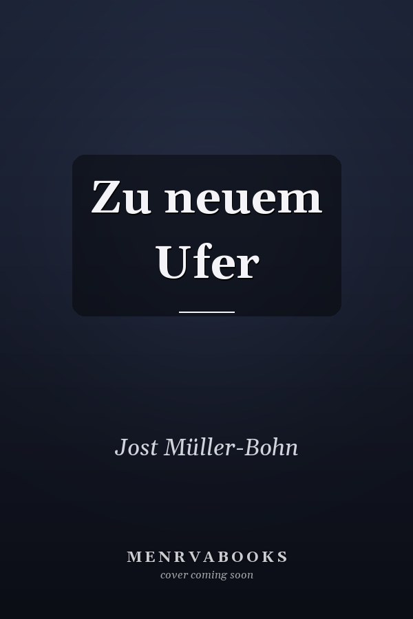 Zu neuem Ufer