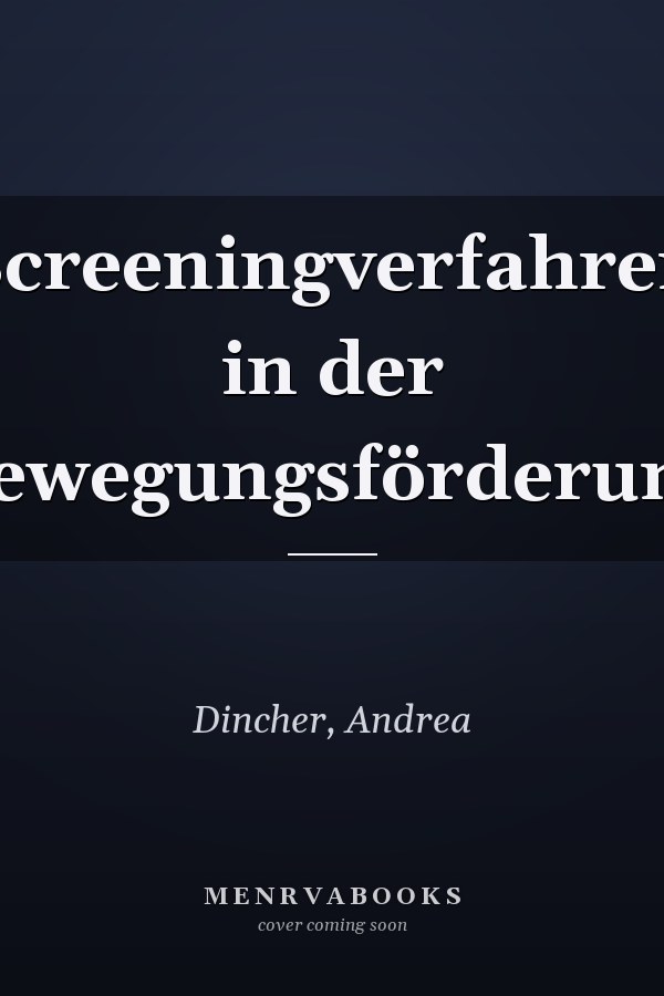 Screeningverfahren in der Bewegungsförderung