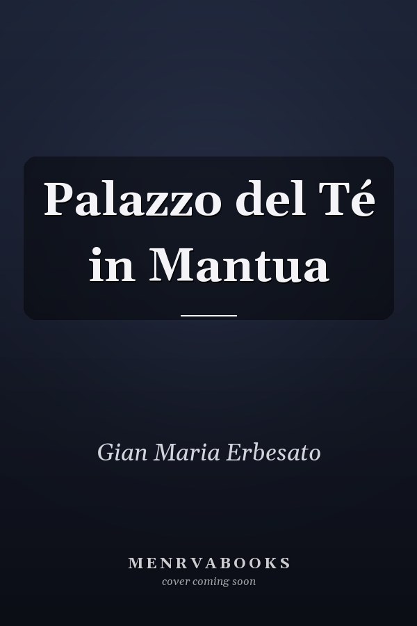 Palazzo del Té in Mantua