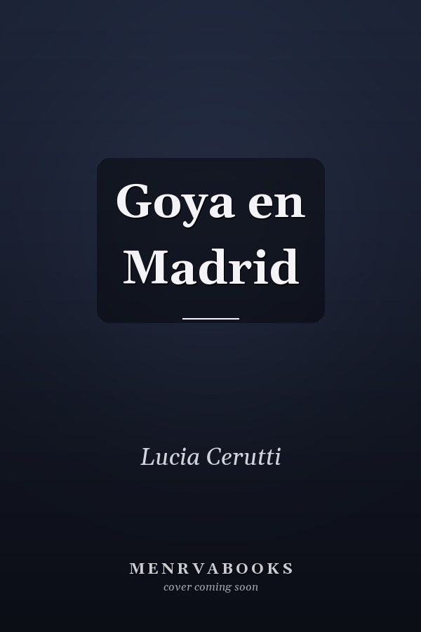 Goya en Madrid