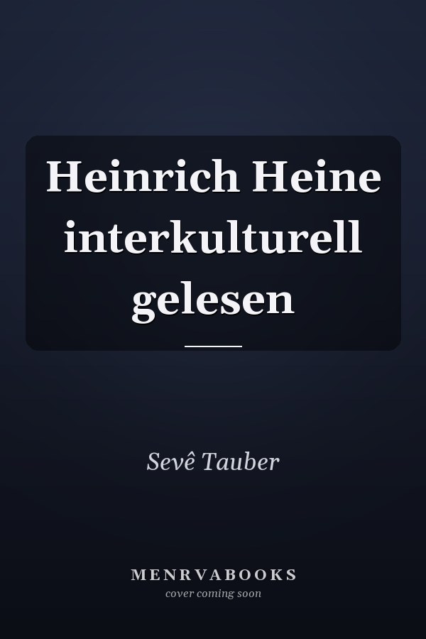 Heinrich Heine interkulturell gelesen