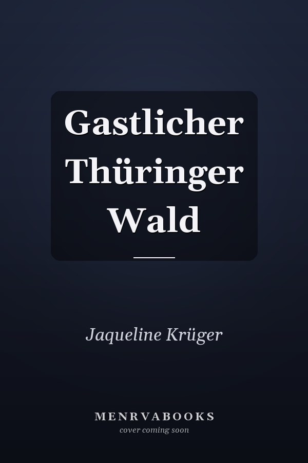 Gastlicher Thüringer Wald