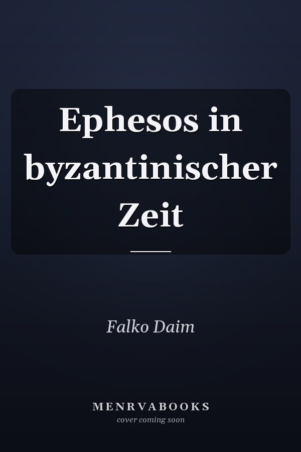 Ephesos in byzantinischer Zeit