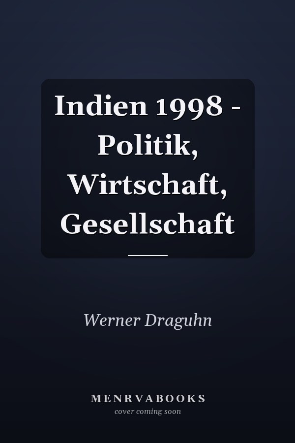 Indien 1998 - Politik, Wirtschaft, Gesellschaft