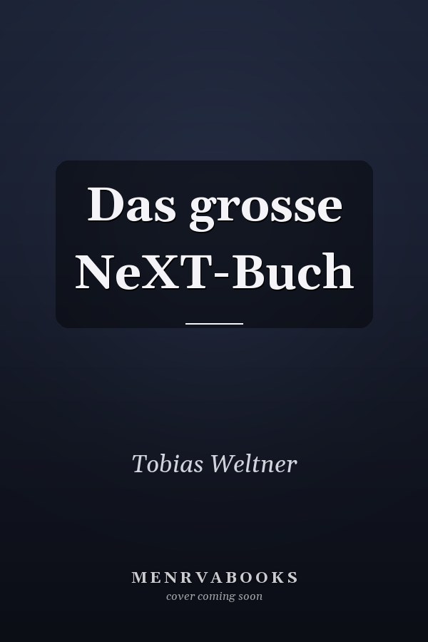 Das grosse NeXT-Buch
