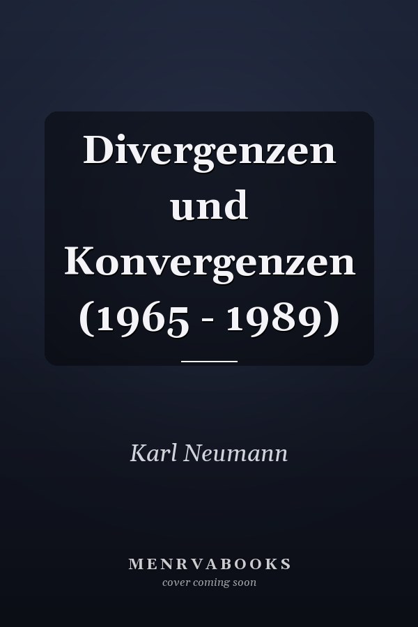 Divergenzen und Konvergenzen (1965 - 1989)