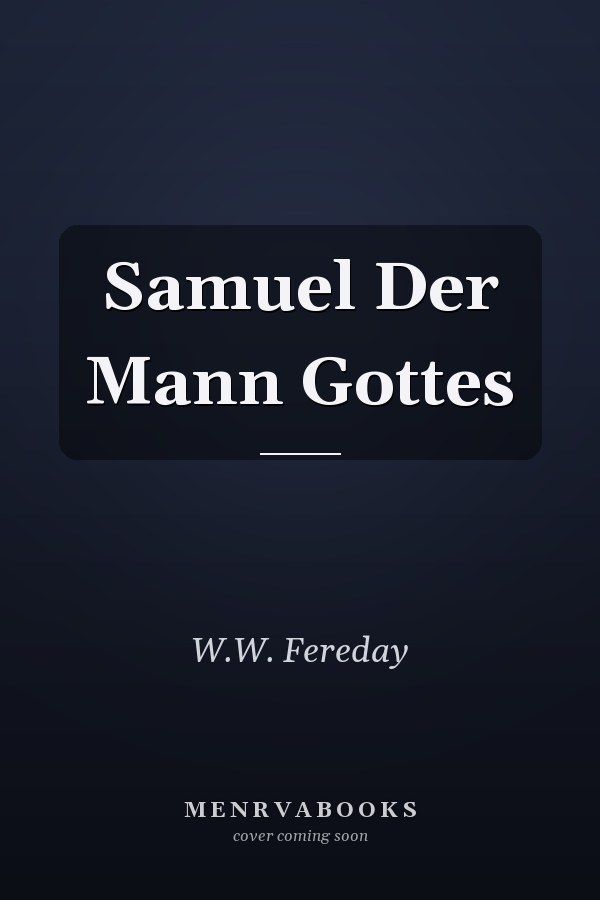 Samuel Der Mann Gottes