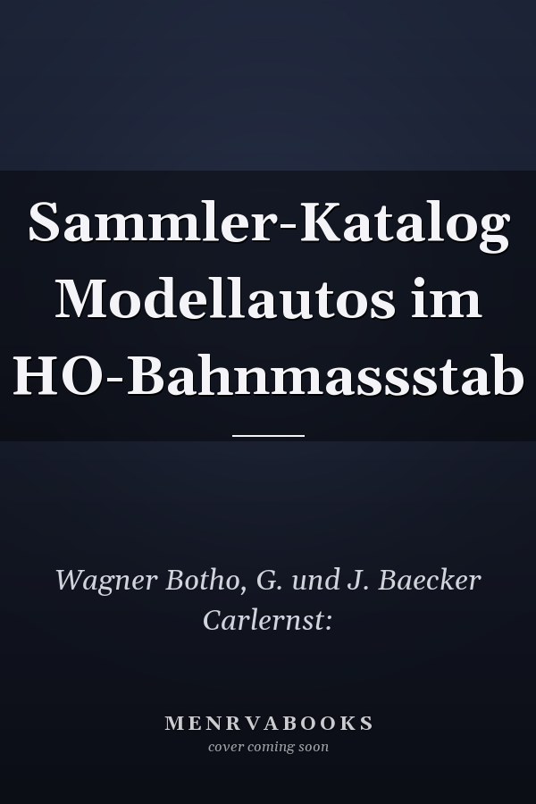 Sammler-Katalog Modellautos im HO-Bahnmassstab