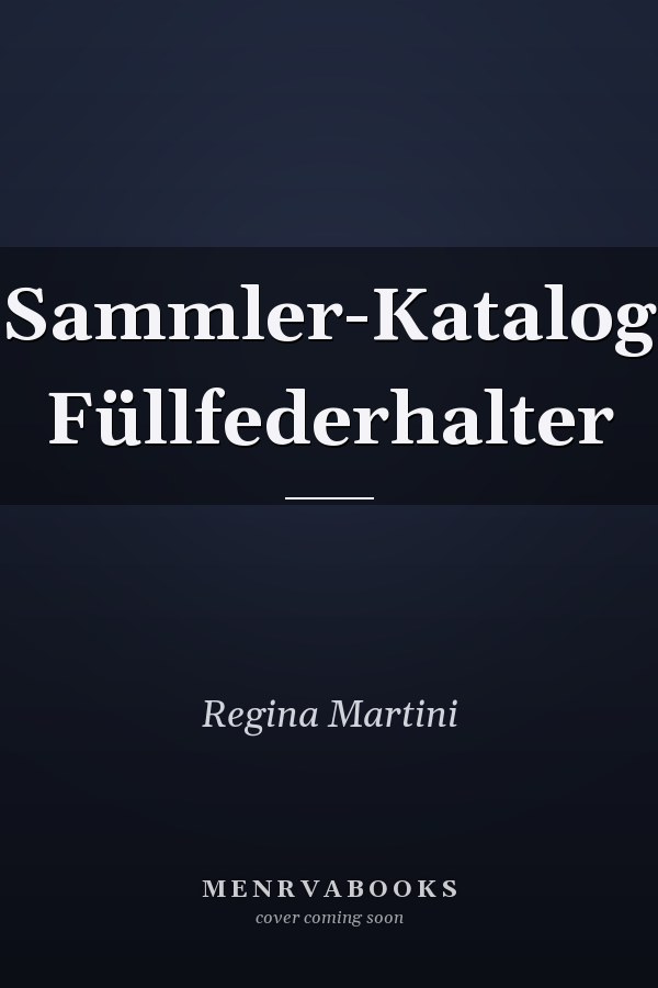 Sammler-Katalog Füllfederhalter