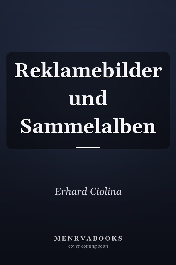 Reklamebilder und Sammelalben