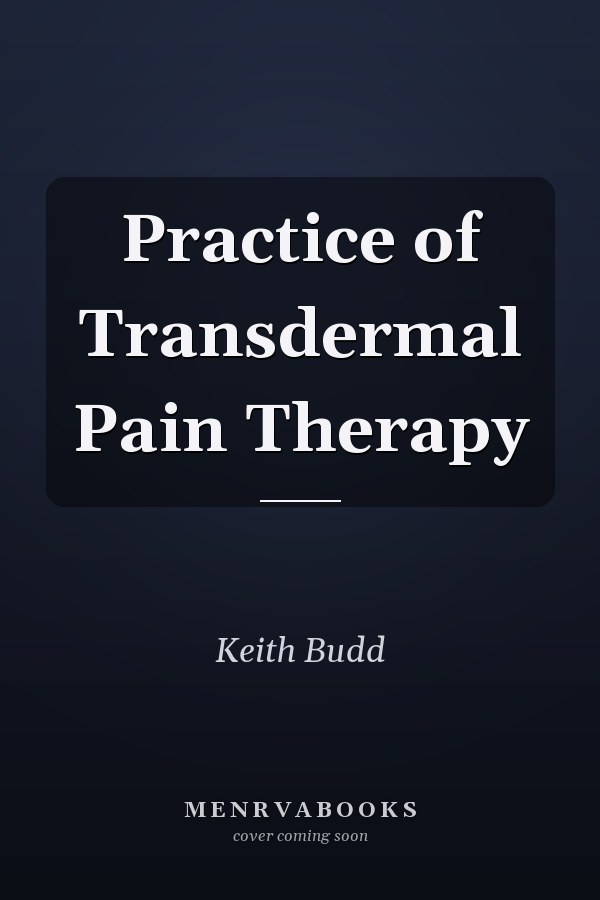 Practice of Transdermal Pain Therapy
