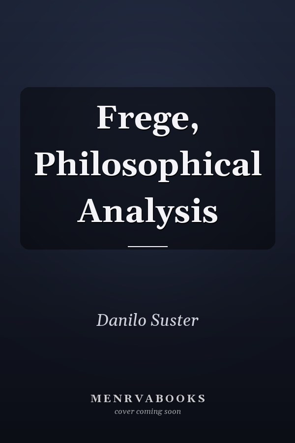 Frege, Philosophical Analysis