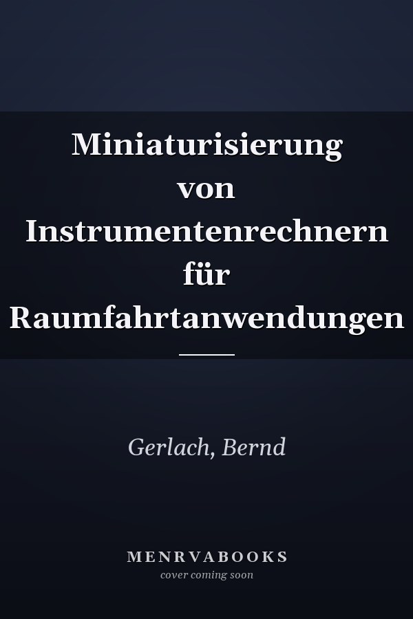 Miniaturisierung von Instrumentenrechnern für Raumfahrtanwendungen