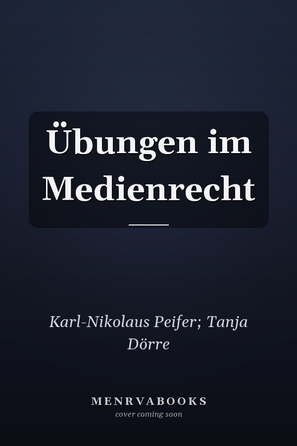 Übungen im Medienrecht
