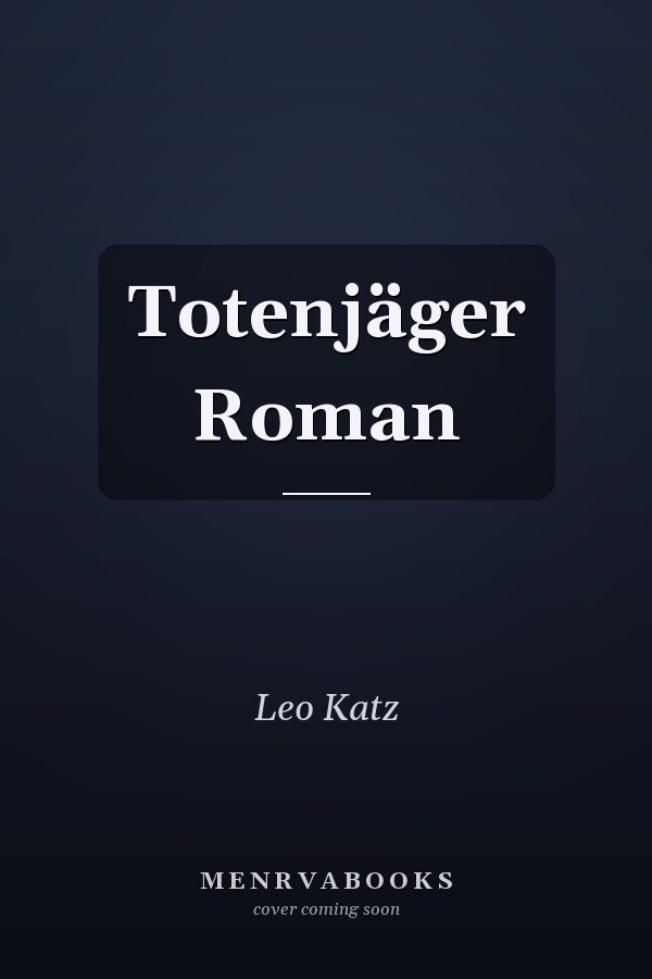 Totenjäger Roman