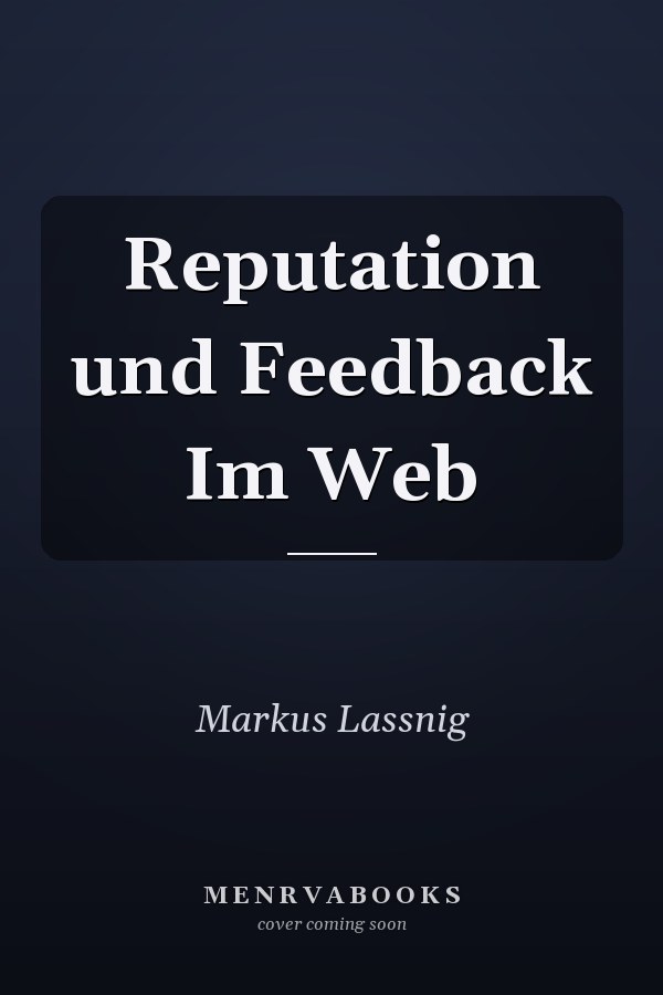 Reputation und Feedback Im Web