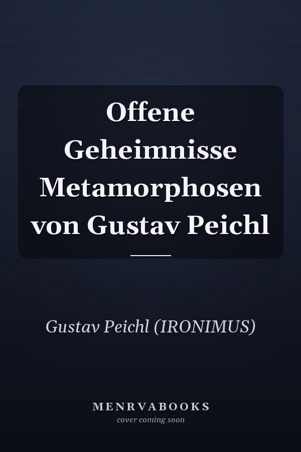 Offene Geheimnisse Metamorphosen von Gustav Peichl