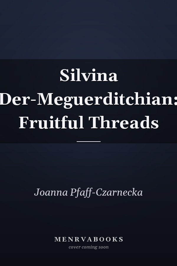 Silvina Der-Meguerditchian: Fruitful Threads