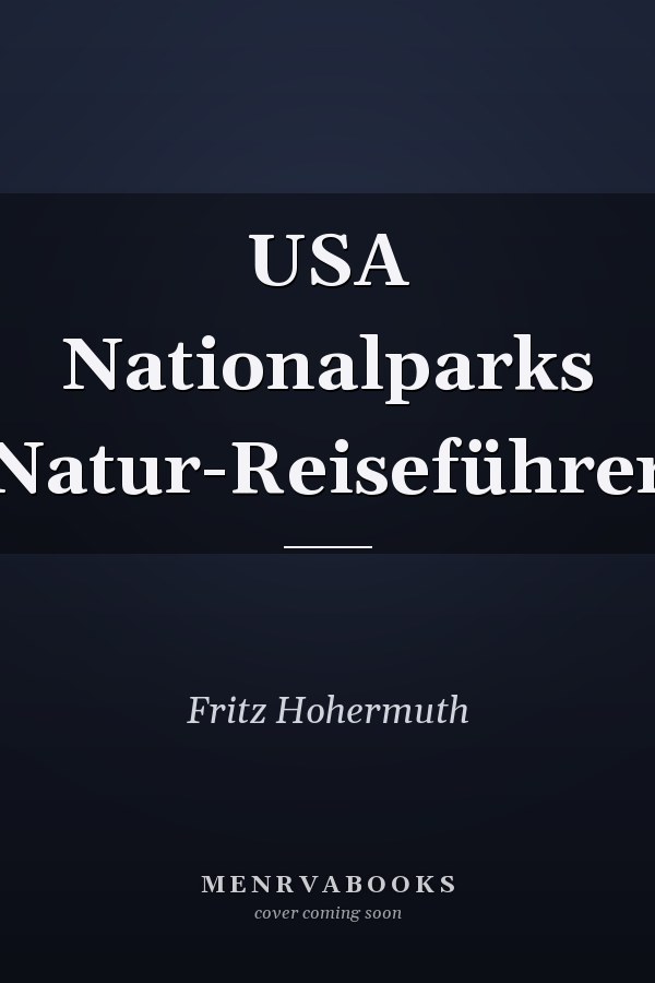 USA Nationalparks Natur-Reiseführer