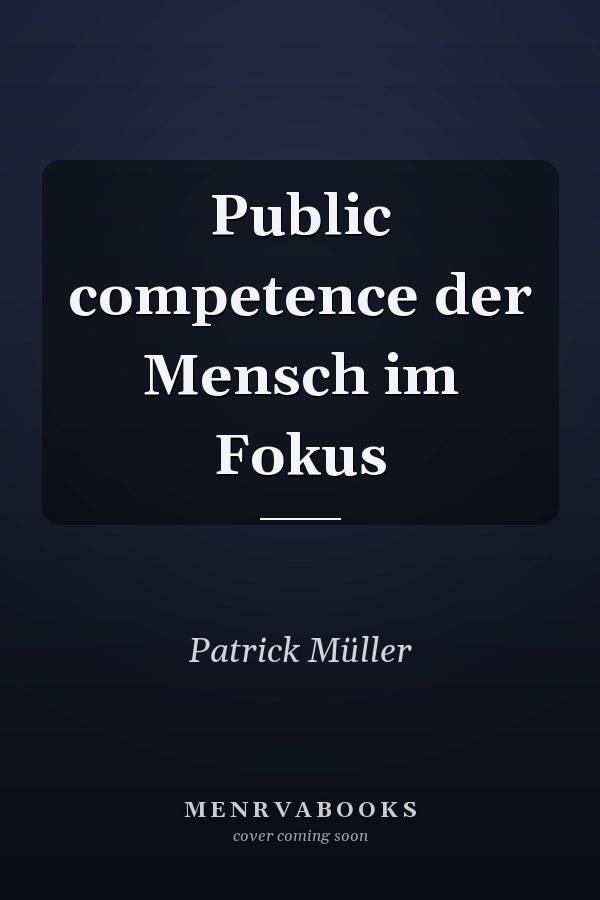 Public competence der Mensch im Fokus