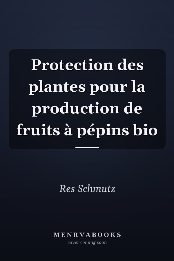 Protection des plantes pour la production de fruits à pépins bio