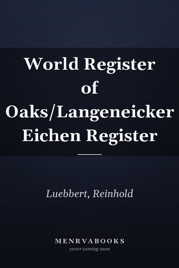 World Register of Oaks/Langeneicker Eichen Register