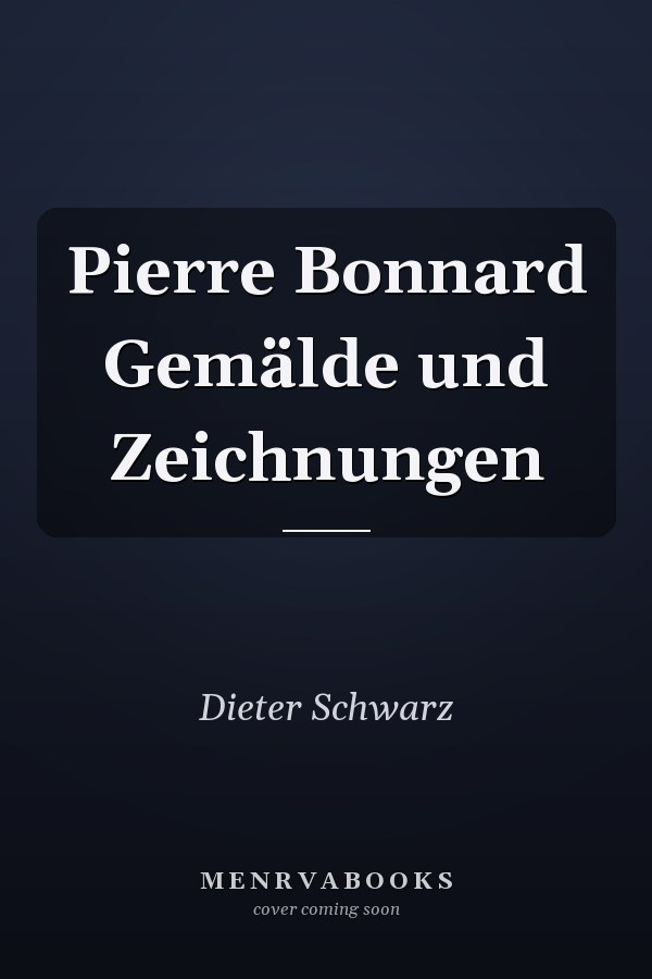 Pierre Bonnard Gemälde und Zeichnungen