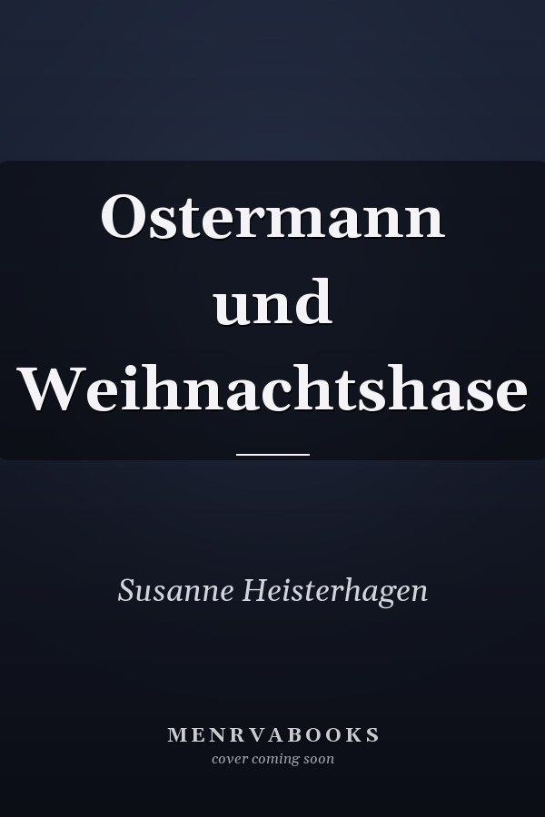 Ostermann und Weihnachtshase