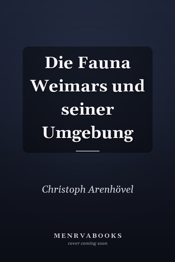 Die Fauna Weimars und seiner Umgebung