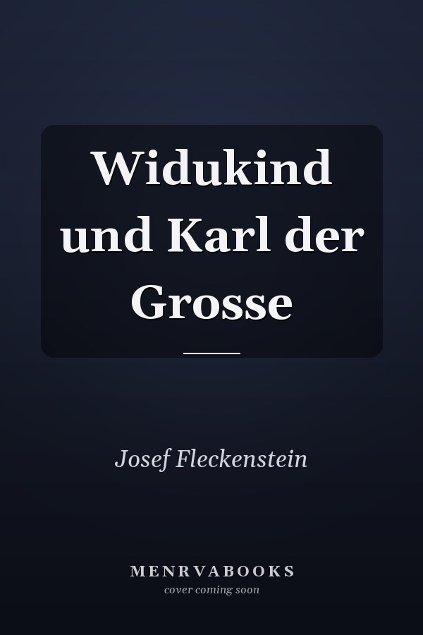 Widukind und Karl der Grosse