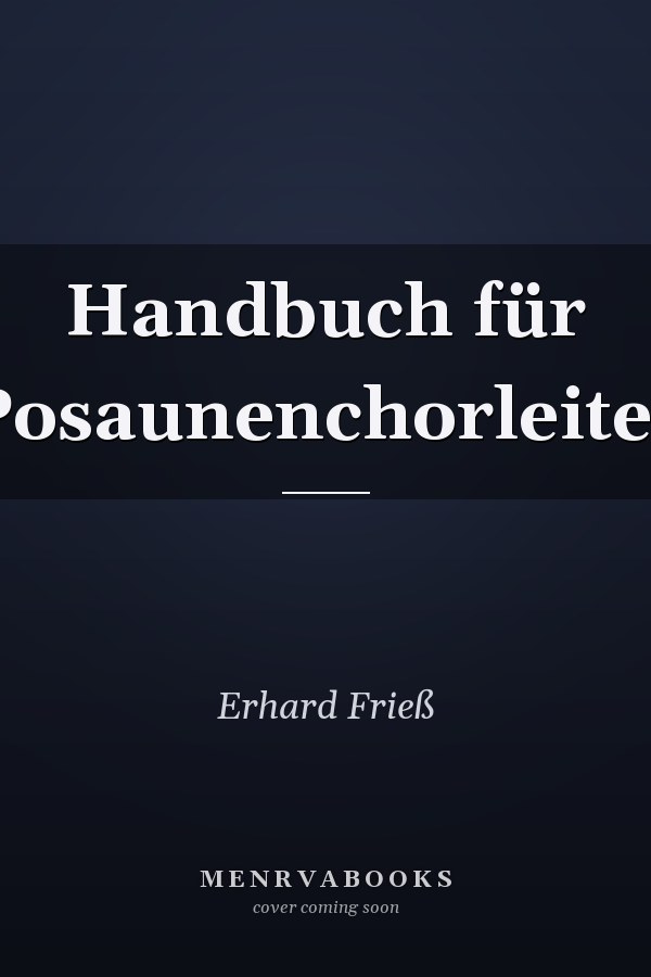 Handbuch für Posaunenchorleiter